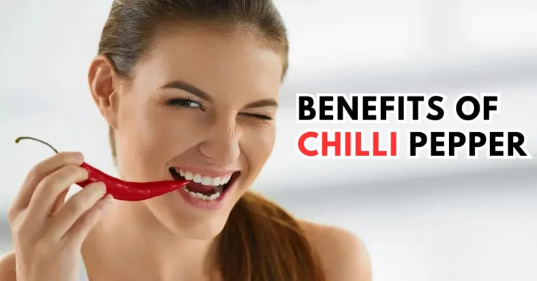 Benefits of Chilli Pepper